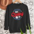 There Is No Crying In Baseball Game Baseball Dad Men Sweatshirt