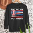 That's My Son Out There Baseball Dad For Men 4th Of July Men Men Sweatshirt That's My Son Out There Baseball Dad For Men 4th Of July Men Men Sweatshirt