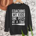 Vintage Coaching My Kids One Pitch At A Time Baseball Dad Men Sweatshirt Vintage Coaching My Kids One Pitch At A Time Baseball Dad Men Sweatshirt