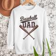 Baseball Dad Father's Day Baseball Daddy Game Day Toddlers Men Sweatshirt Baseball Dad Father's Day Baseball Daddy Game Day Toddlers Men Sweatshirt