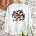 If Dad’s Coaching We’Re Winning Baseball Dad Family Premium Men Sweatshirt If Dad’s Coaching We’Re Winning Baseball Dad Family Premium Men Sweatshirt