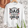 Men Baseball Dad Like a Regular Dad But Cooler Men Sweatshirt Men Baseball Dad Like a Regular Dad But Cooler Men Sweatshirt