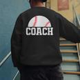 Baseball Coach Little League Baseball Dad Athletic Sports Men's Sweatshirt Back Print Baseball Coach Little League Baseball Dad Athletic Sports Men's Sweatshirt Back Print