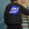 Baseball Dad Athletics For The Dad Who Loves Baseball Games Men's Sweatshirt Back Print