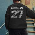 BASEBALL DAD CLASS OF 2027 BASEBALL DAD SWAG CLASS OF 27 Men's Sweatshirt Back Print BASEBALL DAD CLASS OF 2027 BASEBALL DAD SWAG CLASS OF 27 Men's Sweatshirt Back Print