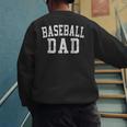 Baseball Dad Classic Bold Font Father's Day Daddy Men's Sweatshirt Back Print Baseball Dad Classic Bold Font Father's Day Daddy Men's Sweatshirt Back Print