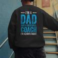 Baseball Dad Coach Father's Day Men's Sweatshirt Back Print