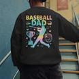 Baseball Dad Cool Fathers Day Coach Player Daddy Papa Men Men's Sweatshirt Back Print Baseball Dad Cool Fathers Day Coach Player Daddy Papa Men Men's Sweatshirt Back Print