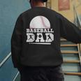 Baseball Dad Father Sport Fan Men's Sweatshirt Back Print