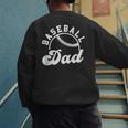 Baseball Dad Matching Baseball Team Lover Men's Sweatshirt Back Print