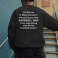 Baseball Dad Quote Excused Absence Letter To Whom Men's Sweatshirt Back Print Baseball Dad Quote Excused Absence Letter To Whom Men's Sweatshirt Back Print