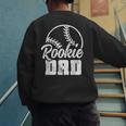 Baseball Dad Softball Game Rookie Dad Baseball Men's Sweatshirt Back Print