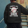 Baseball Dad Softball Game Son Out There Fathersday Baseball Men's Sweatshirt Back Print Baseball Dad Softball Game Son Out There Fathersday Baseball Men's Sweatshirt Back Print
