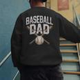 Baseball Dad Sport Father Outfit For Proud Papa Men's Sweatshirt Back Print Baseball Dad Sport Father Outfit For Proud Papa Men's Sweatshirt Back Print