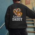 Baseball Daddy Fathers Day Men's Sweatshirt Back Print Baseball Daddy Fathers Day Men's Sweatshirt Back Print