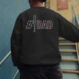 Baseball Player Dad Father's Day Number One Baseball Dad Men's Sweatshirt Back Print
