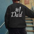 Baseball Player Dad Papa Fathers Day Number One Baseball Dad Men's Sweatshirt Back Print Baseball Player Dad Papa Fathers Day Number One Baseball Dad Men's Sweatshirt Back Print