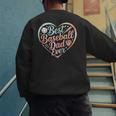 Best Baseball Dad Ever Heart Men's Sweatshirt Back Print Best Baseball Dad Ever Heart Men's Sweatshirt Back Print