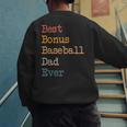 Best Bonus Baseball Dad Ever Softball Stepdad From Daughter Men's Sweatshirt Back Print Best Bonus Baseball Dad Ever Softball Stepdad From Daughter Men's Sweatshirt Back Print