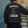 Bucket Dad Softball Dad Baseball Dad Catcher Men's Sweatshirt Back Print Bucket Dad Softball Dad Baseball Dad Catcher Men's Sweatshirt Back Print