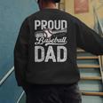 Dad Baseball For Men Proud Baseball Dad & Son Men's Sweatshirt Back Print