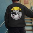 Dada Of Ballers Softball Baseball Dad Men's Sweatshirt Back Print