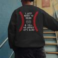 Need To Drink And Tell An Umpire He's Blind Baseball Dad Men's Sweatshirt Back Print Need To Drink And Tell An Umpire He's Blind Baseball Dad Men's Sweatshirt Back Print