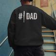Number One Baseball Dad For Father's Day Daddy Coach Men's Sweatshirt Back Print