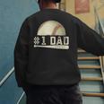 Number One Baseball Dad Fathers Day Baseball Player Dad Papa Men's Sweatshirt Back Print Number One Baseball Dad Fathers Day Baseball Player Dad Papa Men's Sweatshirt Back Print