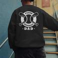 Proud Baseball Dad Baseball Dad Men's Sweatshirt Back Print Proud Baseball Dad Baseball Dad Men's Sweatshirt Back Print