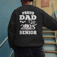 Proud Dad Class Of 2025 Graduation Senior Baseball Dad Men's Sweatshirt Back Print Proud Dad Class Of 2025 Graduation Senior Baseball Dad Men's Sweatshirt Back Print