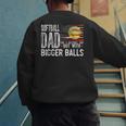 Softball Dad Like A Baseball Dad Retro US Flag Father's Day Men's Sweatshirt Back Print Softball Dad Like A Baseball Dad Retro US Flag Father's Day Men's Sweatshirt Back Print