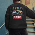 I Yell Because I Care Baseball Dad Father's Day Boys Summer Men's Sweatshirt Back Print I Yell Because I Care Baseball Dad Father's Day Boys Summer Men's Sweatshirt Back Print