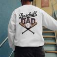 Baseball Dad For Father's Day Game Day Celebration Men's Sweatshirt Back Print Baseball Dad For Father's Day Game Day Celebration Men's Sweatshirt Back Print