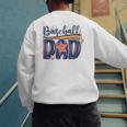 Baseball Dad Game Day Fathers Day Men's Sweatshirt Back Print