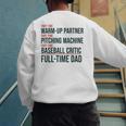 Baseball Dad Part-Time Pitching Machine Warm-Up Partner Men's Sweatshirt Back Print