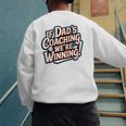 If Dad’s Coaching We’Re Winning Baseball Dad Family Premium Men's Sweatshirt Back Print If Dad’s Coaching We’Re Winning Baseball Dad Family Premium Men's Sweatshirt Back Print
