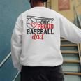 One Proud Baseball Dad Sporty Humor Men's Sweatshirt Back Print One Proud Baseball Dad Sporty Humor Men's Sweatshirt Back Print