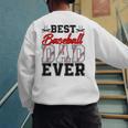Retro Best Baseball Dad Ever Daddy Happy Fathers Day Men Men's Sweatshirt Back Print Retro Best Baseball Dad Ever Daddy Happy Fathers Day Men Men's Sweatshirt Back Print