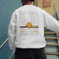 Softball Dad Sports Humor Like Baseball Dad With Big Balls Premium Tri-Blend Men's Sweatshirt Back Print