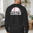 Baseball Coach Little League Baseball Dad Athletic Sports Men's Sweatshirt Back Print Baseball Coach Little League Baseball Dad Athletic Sports Men's Sweatshirt Back Print