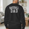 Baseball Dad Classic Bold Font Father's Day Daddy Men's Sweatshirt Back Print Baseball Dad Classic Bold Font Father's Day Daddy Men's Sweatshirt Back Print