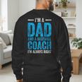 Baseball Dad Coach Father's Day Men's Sweatshirt Back Print