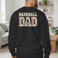 Baseball Dad Distressed Bold Stitch Graphic Sports Father Men's Sweatshirt Back Print Baseball Dad Distressed Bold Stitch Graphic Sports Father Men's Sweatshirt Back Print
