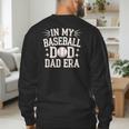 In My Baseball Dad ERA For Baseball Lovers Men's Sweatshirt Back Print