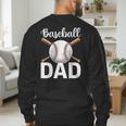 Baseball Dad Happy Fathers Day For Men Boys Men's Sweatshirt Back Print Baseball Dad Happy Fathers Day For Men Boys Men's Sweatshirt Back Print