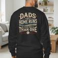 Baseball Dad Men Dads Hit Home Runs In More Ways Than One Men's Sweatshirt Back Print