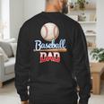 Baseball Dad Quote Father's Day Sports Men's Sweatshirt Back Print