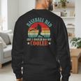 Baseball Dad Like A Regular Dad But Cooler Father's Day Men's Sweatshirt Back Print