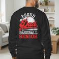 Baseball Dad Shirt Proud Dad Of A Baseball 2025 Senior Men's Sweatshirt Back Print Baseball Dad Shirt Proud Dad Of A Baseball 2025 Senior Men's Sweatshirt Back Print